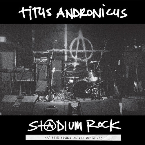 Titus Andronicus - S+@dium Rock: Five Nights At The Opera (Vinyl)