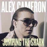 the album cover for Alex Cameron - Jumping The Shark [Vinyl]