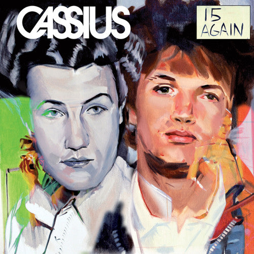 the album cover for Cassius - 15 Again