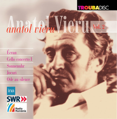 the album cover for Anatol Vieru / Dumbraveanu,Corneliu - Anatol Vieru 2