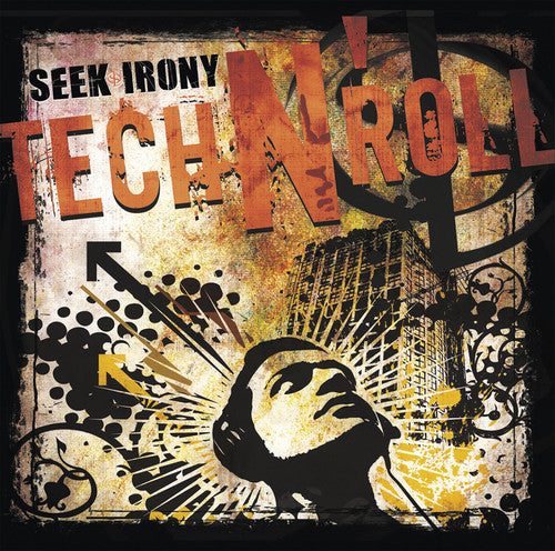 the album cover for Seek Irony - Tech N Roll