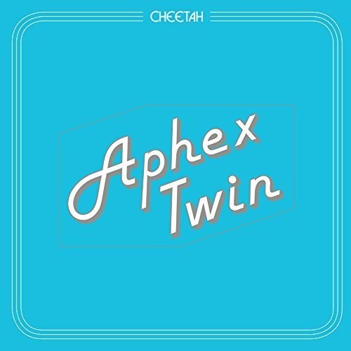 the album cover for Aphex Twin - Cheetah