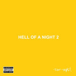 the album cover for Team - Hell Of A Night 2 [Digipak]