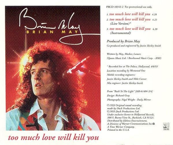 Brian May : Too Much Love Will Kill You (CD, Maxi, Promo)