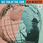the album cover for Ben Webster - See You At The Fair