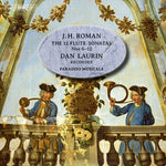 the album cover for J Roman / Laurin,Dan / Paradiso Musicale - J.h. Roman: The 12 Flute Sonatas Nos. 6-12