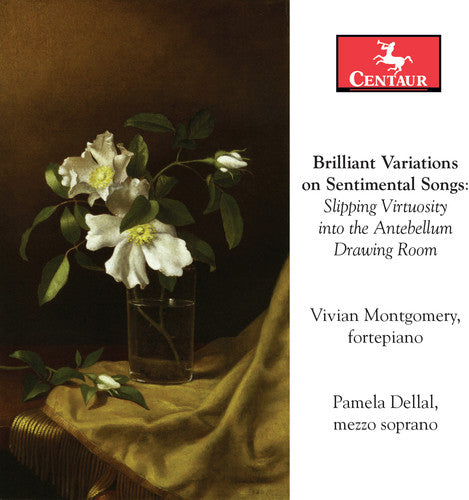 the album cover for Fergusson / Reinagle / Montgomery / Dellal - Brilliant Variations on Sentimental Songs