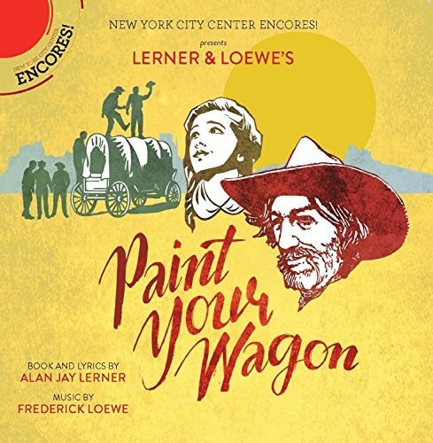 Paint Your Wagon (New York City Center Encores) (CD)