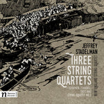 the album cover for Stadelman / New England String Quartet - Jeffrey Stadelman: Three String Quartets