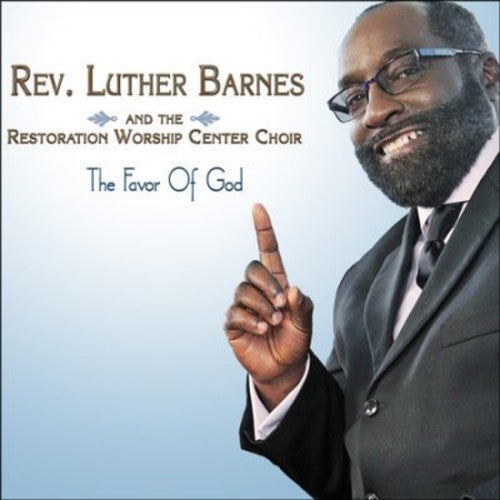 Luther Barnes - Favor Of God (CD)