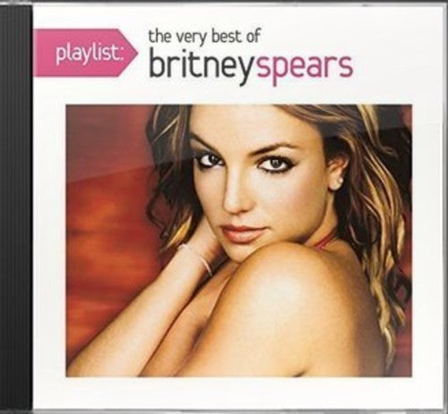 Britney Spears - Lista de reproducción: Lo mejor de (CD)