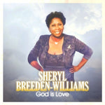 the album cover for Sheryl Breeden-Williams - God is Love