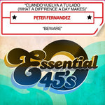 the album cover for Peter Fernandez - Cuando Vuelva A Tu Lado / Beware