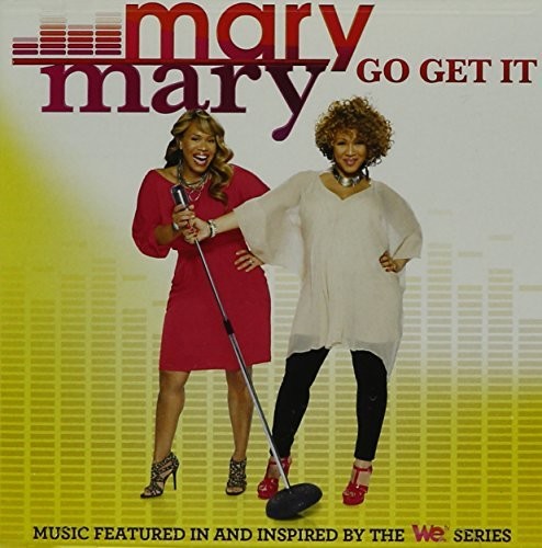 Mary Mary - Go Get It (CD)