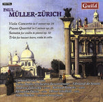 the album cover for Mueller-Zurich / Wieser / Zolinsky / De Stoutz - Viola Concerto / Piano Quartet / Sonata / Trio