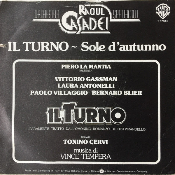 Orchestra Spettacolo Raoul Casadei : Il Turno (7")