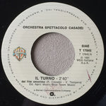 Orchestra Spettacolo Raoul Casadei : Il Turno (7")