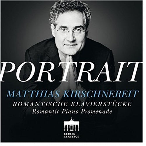 Matthias Kirschnereit - Retrato: Matthias Kirschnereit (CD)