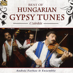 the album cover for Andras Farkas & Ensemble - Best of Hungarian Gypsy Tunes