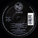 D-MOB* Introducing Cathy Dennis : C'mon And Get My Love (12", Single, M/Print)