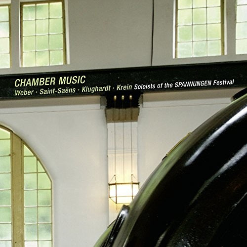 the album cover for Weber / Soloists Of The Spannungen Festival - Weber: Chamber Music