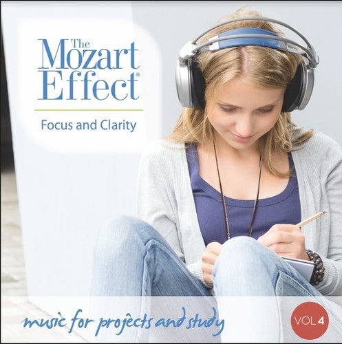 the album cover for Don Campbell - Mozart Effect 4: Focus & Clarity