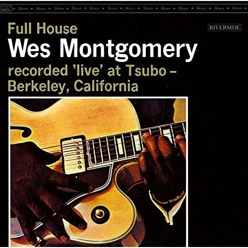 the album cover for Wes Montgomery - Full House