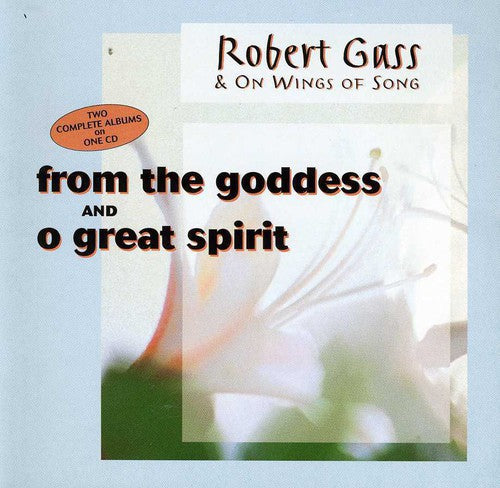 ロバート・ガス - 『From The Goddess/O Great Spirit』（CD）