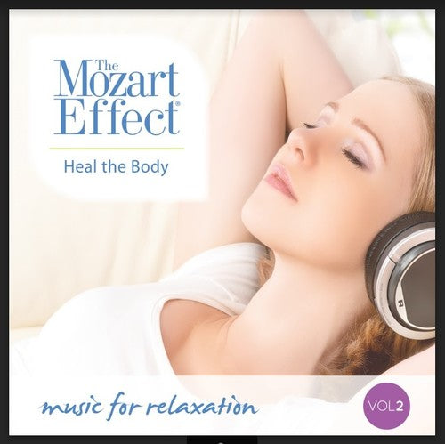 Various Artists - Mozart Effect 2: Heal Body (CD)