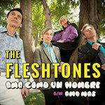 the album cover for The Fleshtones - Ama Como Un Hombre