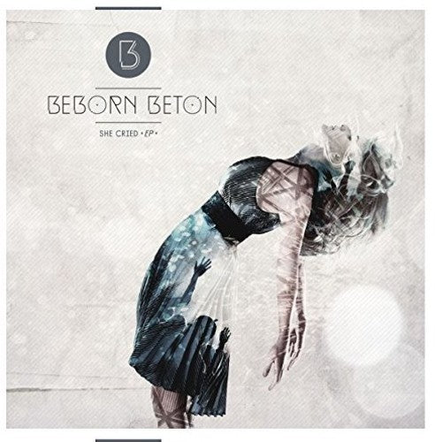 Beborn Beton - Ella lloró (Vinilo)