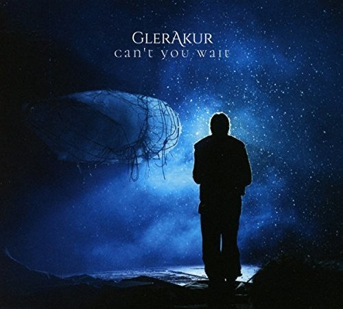 the album cover for GlerAkur - Can't You Wait