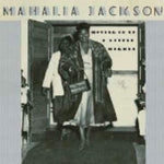 Mahalia Jackson - Moving Up A Little Higher (CD)