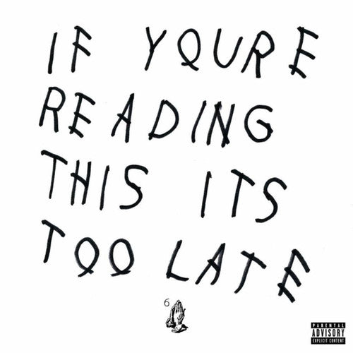 Drake - Si estás leyendo esto es demasiado tarde (Vinilo)