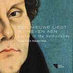 the album cover for Camerata Trajectina - Een Nieuwe Liedt Wy Heven Aen