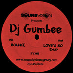 DJ Gumbee : Bounce (12")