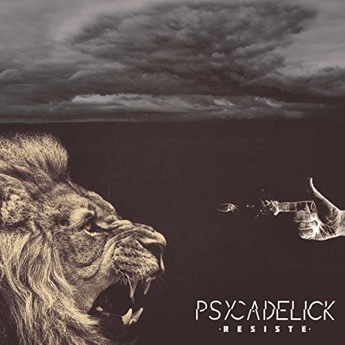 the album cover for Psycadelick - Resiste