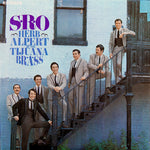 ハーブ・アルパート＆ティファナ・ブラス - SRO (CD)