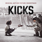 the album cover for Kicks - Original Motion Picture Soundtrack - Kicks (Original Motion Picture Soundtrack)