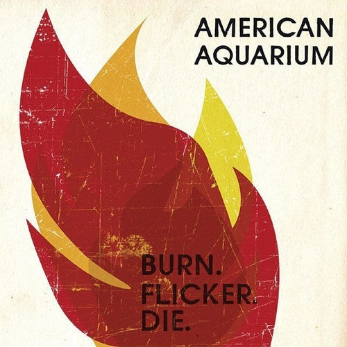 Acuario Americano - Burn.flicker.die (Vinilo)