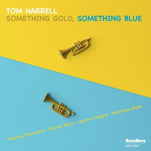 Tom Harrell - Algo dorado, algo azul (CD)