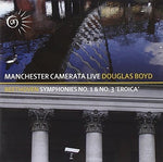 the album cover for Beethoven / Manchester Camerata / Boyd - Symphonies 1 & 3