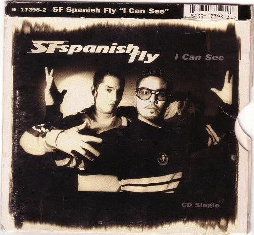 SF Spanish Fly : I Can See (CD, Single)
