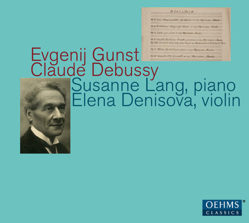 the album cover for Debussy / Denisova / Lang - Evgenij Gunst & Claude Debussy