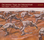 the album cover for Benatzky / Wagner / Schuh - Die Letzten Tage Der Menschheit