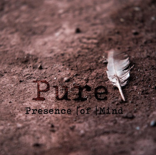 the album cover for Presence Of Mind - Pure