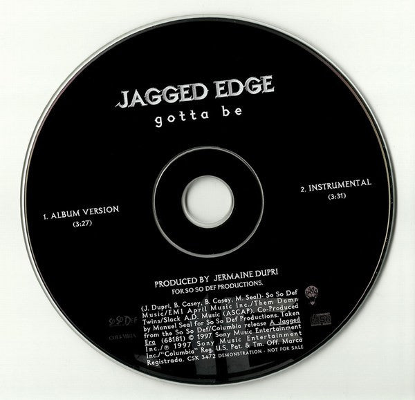 Jagged Edge (2) : Gotta Be (CD, Single, Promo)