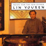 the album cover for Lin Youren - Music for the Qin Zither