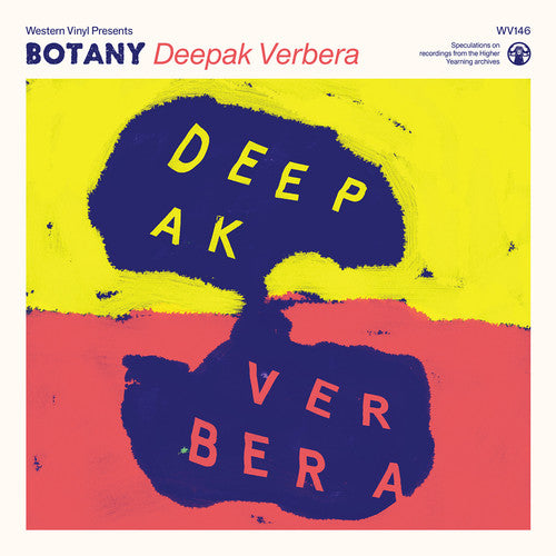 the album cover for Botany - Deepak Verbera [Colored Vinyl] [Clear Vinyl] (Wht)