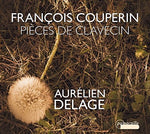 the album cover for Couperin / Delage - Couperin: Pieces de Clavecin